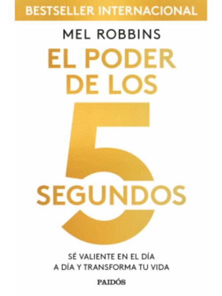 PODER DE LOS 5 SEGUNDOS, EL