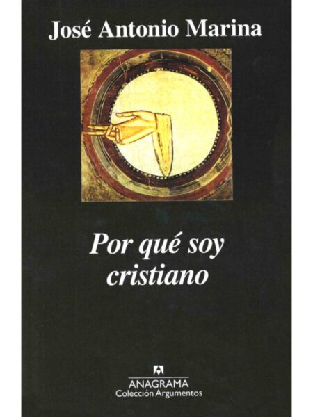 POR QUÉ SOY CRISTIANO