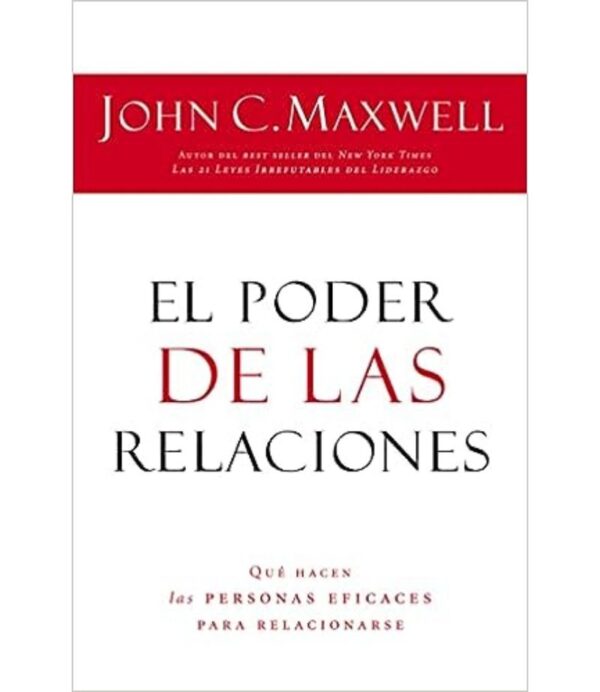 PODER DE LAS RELACIONES