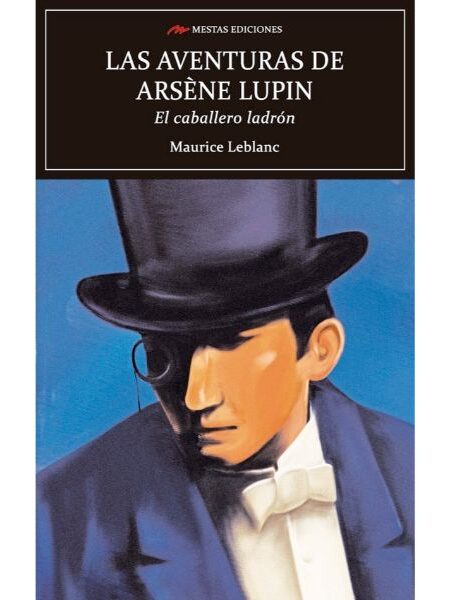 AVENTURAS DE ARSÈNE LUPIN, LAS -EL CABALLERO LADRÓN-