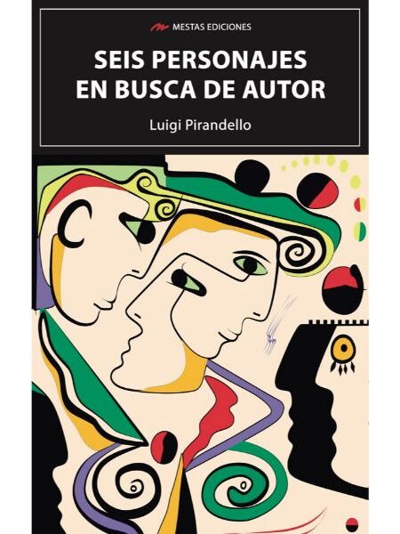 SEIS PERSONAJES EN BUSCA DE AUTOR