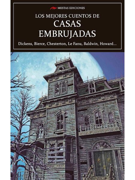 MEJORES CUENTOS DE CASAS EMBRUJADAS, LOS
