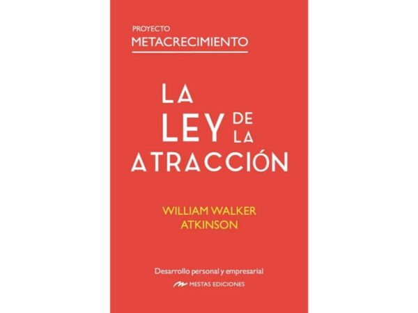 LEY DE LA ATRACCIÓN, LA