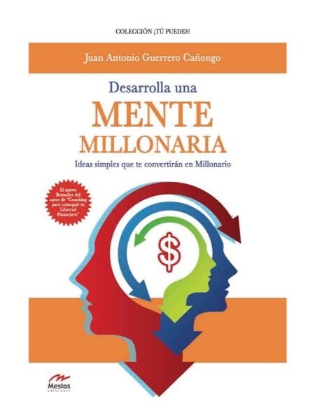 DESARROLLA UNA MENTE MILLONARIA
