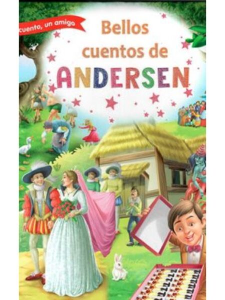 BELLOS CUENTOS DE ANDERSEN