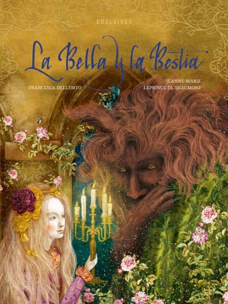 BELLA Y LA BESTIA, LA
