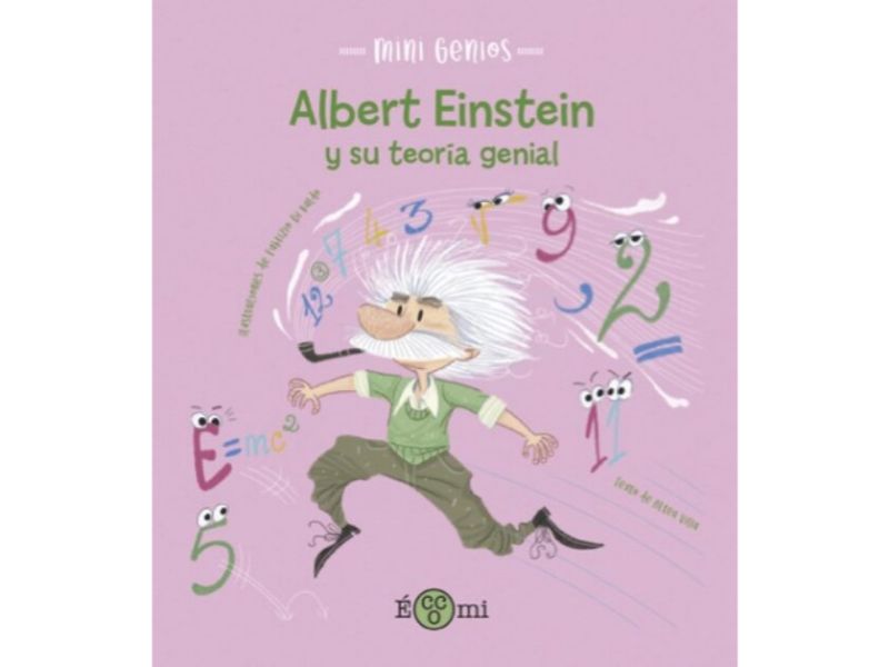 MINI GENIOS -ALBERT EINSTEIN Y SU TEORÍA-