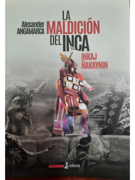 MALDICIÓN DEL INCA, LA