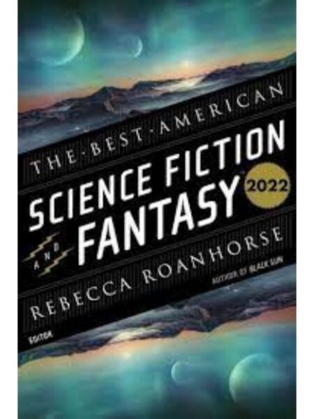 THE BEST AMERICAN SCIENCE FICTION AND FANTASY