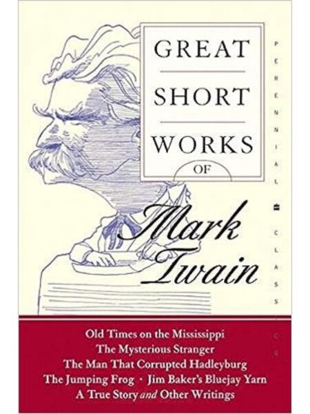 GREAT SHORT WORKS OF MARK TWAIN