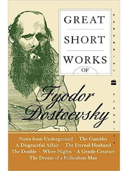 GREAT SHORT WORKS OF FYODOR DOSTOEVSKY