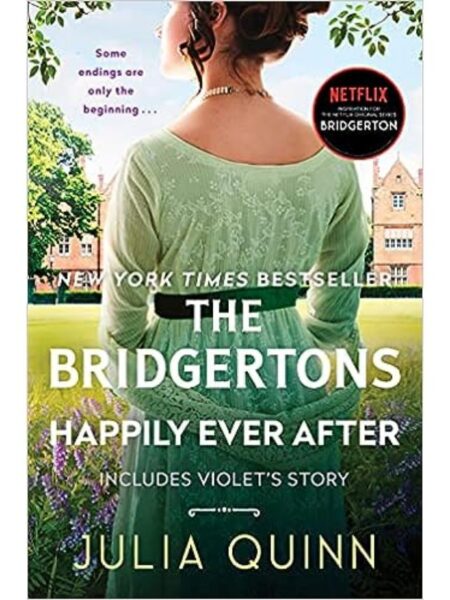 BRIDGERTONS, THE -HAPPILY EVER AFTER-