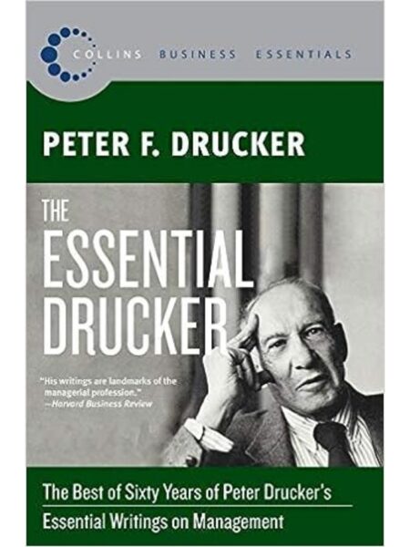 ESSENTIAL DRUCKER, THE