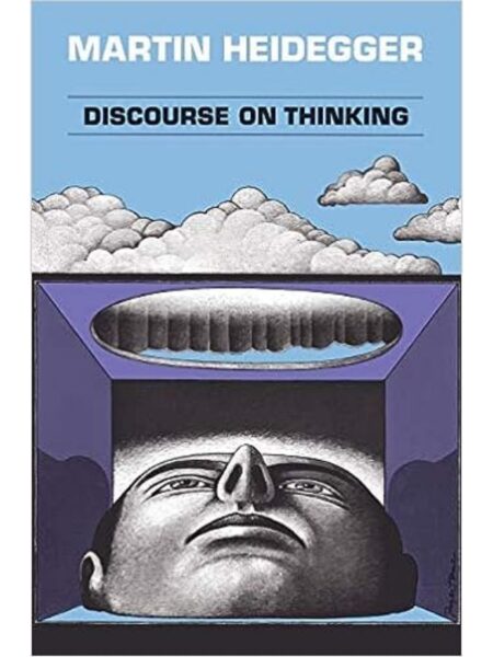 DISCOURSE ON THINKING