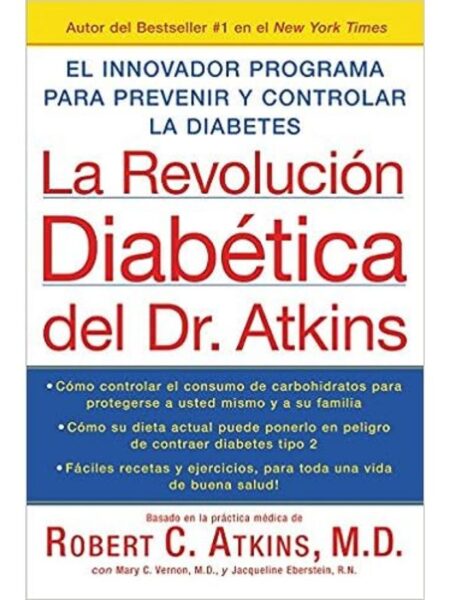 REVOLUCIÓN DIABÉTICA DEL DR. ATKINS, LA