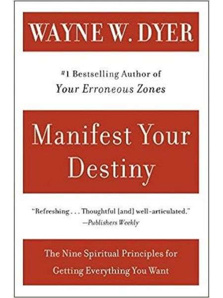 MANIFEST YOUR DESTINY