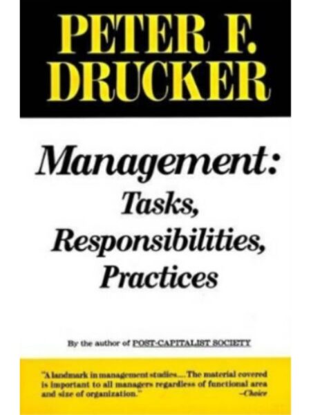 MANAGEMENT: TASKS, RESPONSABILITIES, PRACTICES