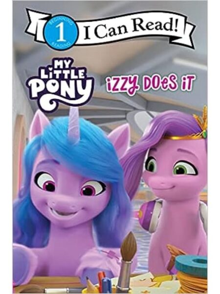 MY LITTLE PONY: IZZY DOES IT