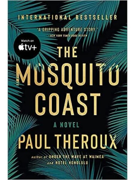 MOSQUITO COAST, THE