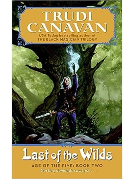 LAST OF THE WILDS -AGE OF THE FIVE VOLUME 2-