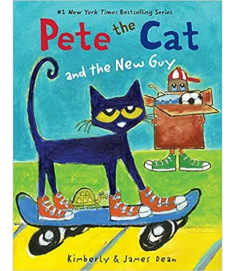 PETE THE CAT AND THE NEW GUY
