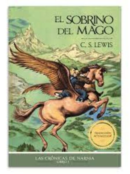 CRÓNIAS DE NARNIA 1 EL SOBRINO DEL MAGO