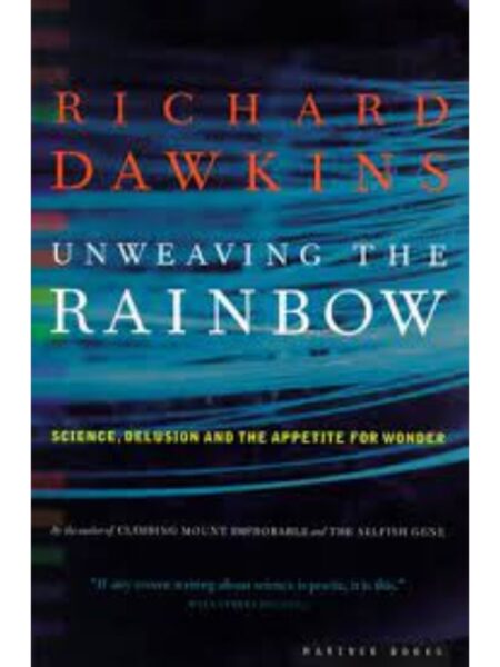 UNWEAVING THE RAINBOW