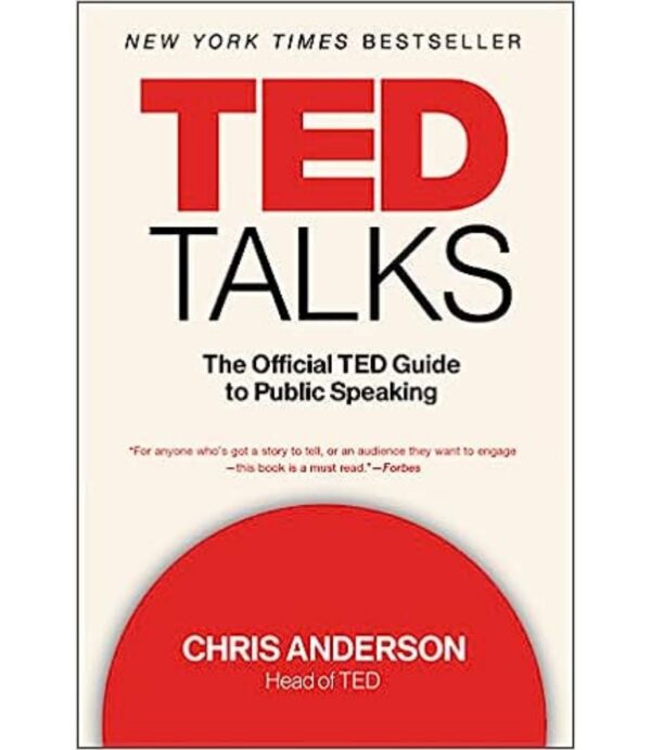 TED TALKS -THE OFFICIAL TED GUIDE TO PUBLIC SPEAKING-