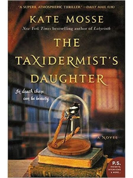 TAXIDERMIST'S DAUGHTER, THE