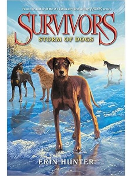 SURVIVORS 6 STORM OF DOGS
