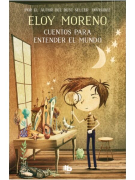 CUENTOS PARA ENTENDER EL MUNDO 1