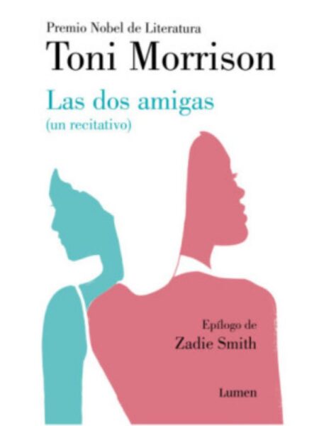 DOS AMIGAS, LAS -UN RECITATIVO-