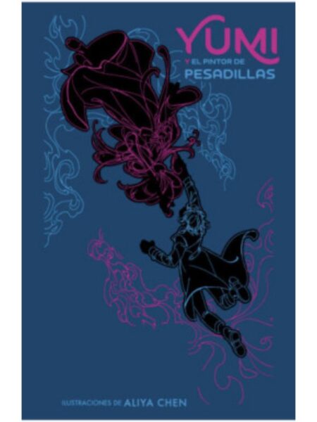 NOVELA SECRETA 3 YUMI Y EL PINTOR DE PESADILLAS