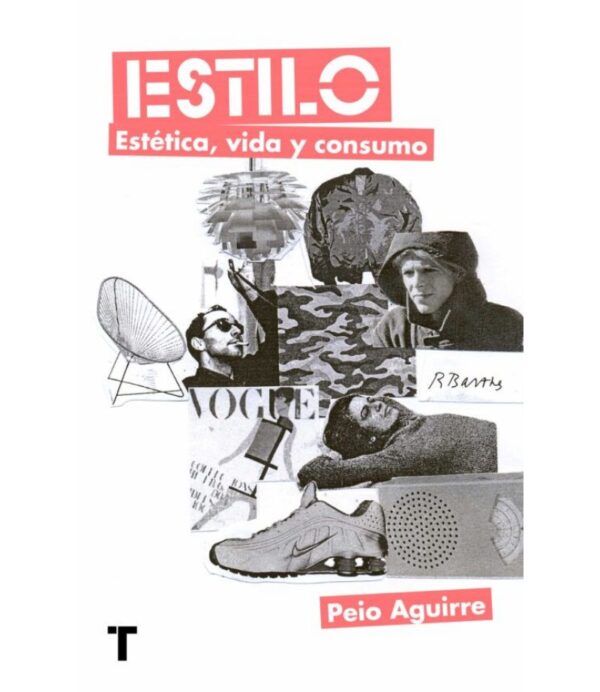 ESTILO -ESTÉTICA, VIDA Y CONSUMO-