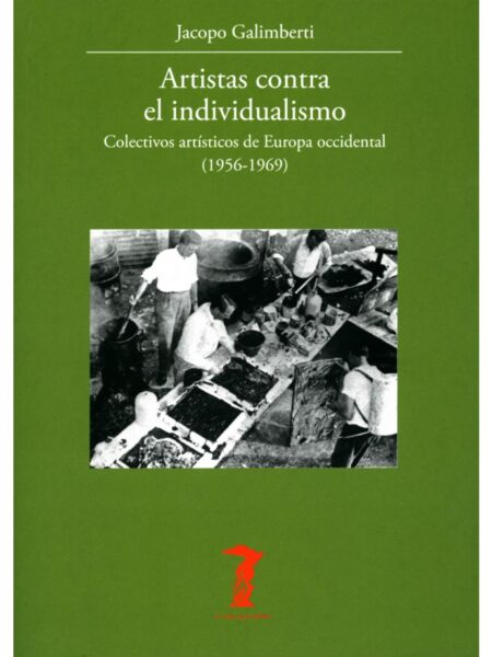 ARTISTAS CONTRA EL INDIVIDUALISMO