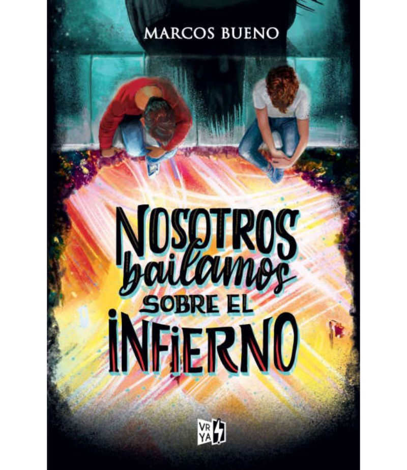 NOSOTROS BAILAMO SOBRE EL INFIERNO