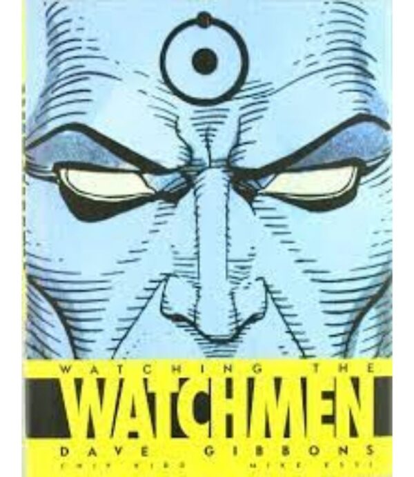 WATCHING THE WATCHMEN