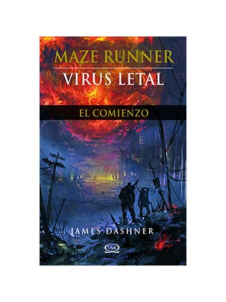 MAZE RUNNER -VIRUS LETAL EL COMIENZO-