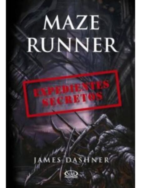 MAZE RUNNER -EXPEDIENTES SECRETOS-
