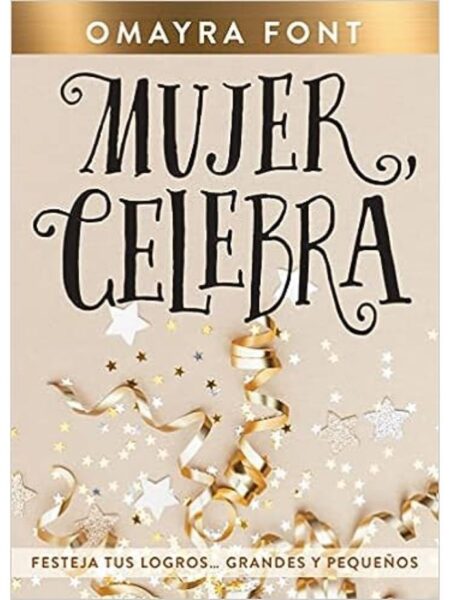 MUJER, CELEBRA