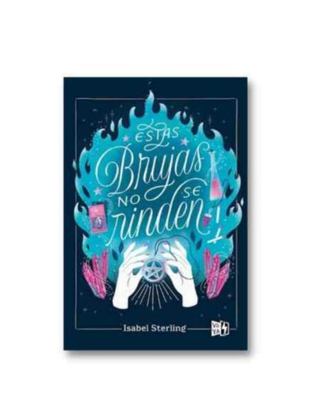 ESTAS BRUJAS NO SE RINDEN