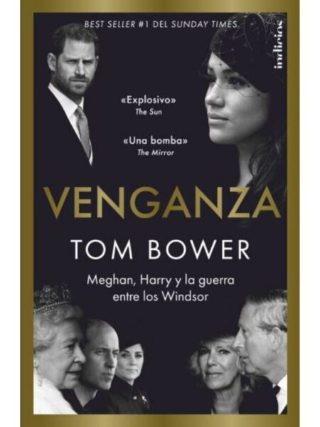 VENGANZA -MEGHAN, HARRY Y LA GUERRA ENTRE LOS WINDSOR-