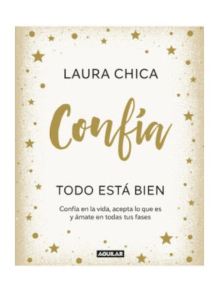 CONFÍA -TODO ESTÁ BIEN-