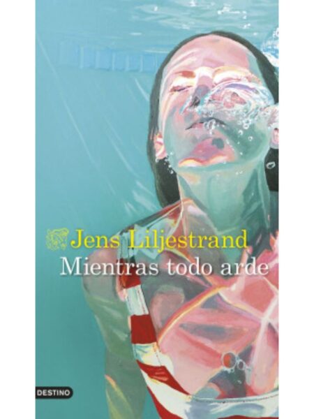 MIENTRAS TODO ARDE