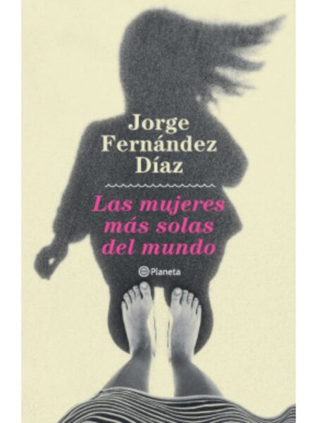 MUJERES MÁS SOLAS DEL MUNDO, LAS