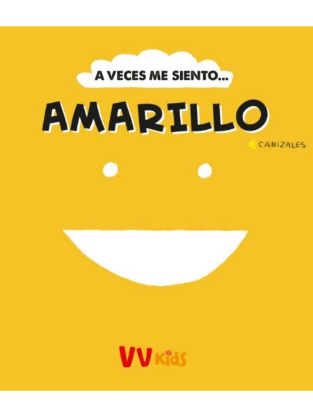 A VCES ME SIENTO... AMARILLO