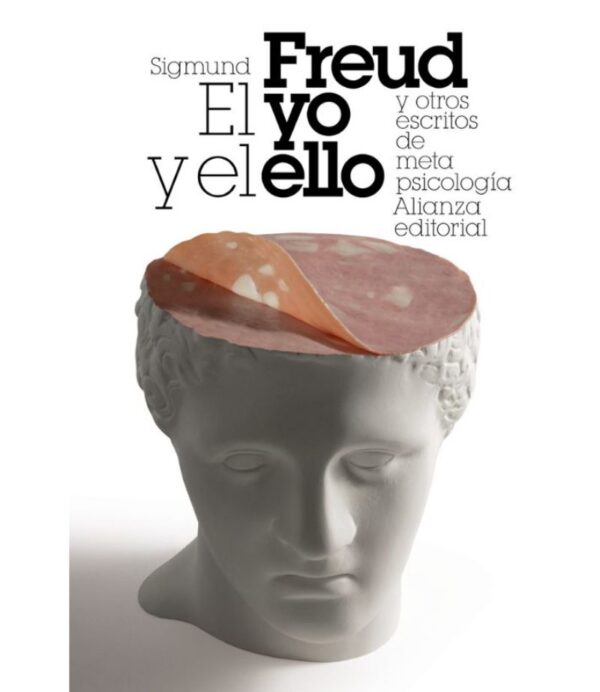 YO Y EL ELLO Y OTROS ENSAYOS DE METAPSICOLOGÍA, EL