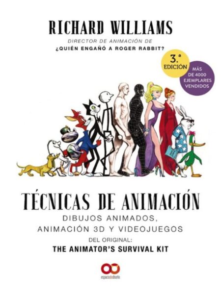 TÉCNICAS DE ANIMACIÓN -DIBUJOS ANIMADOS, ANIMACIÓN 3D Y VIDEJUEGOS