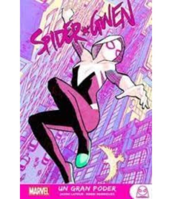 SPIDER-GWEN 1 UN GRAN PODER