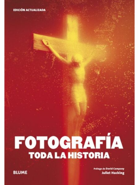 FOTOGRAFÍA -TODA LA HISTORIA-